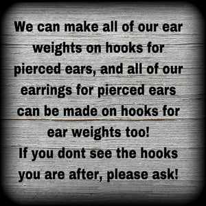 We can make these on a range of hooks for pierced ears, just ask!